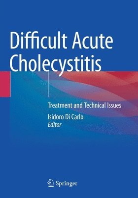 bokomslag Difficult Acute Cholecystitis