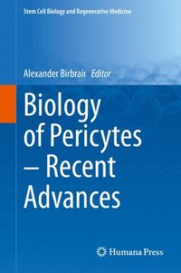 bokomslag Biology of Pericytes  Recent Advances