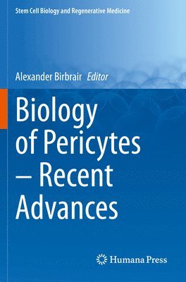 bokomslag Biology of Pericytes  Recent Advances