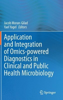 bokomslag Application and Integration of Omics-powered Diagnostics in Clinical and Public Health Microbiology