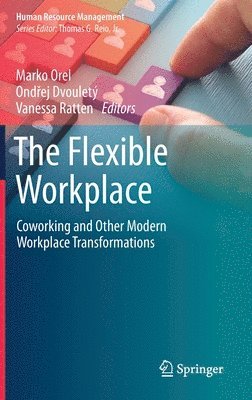 bokomslag The Flexible Workplace