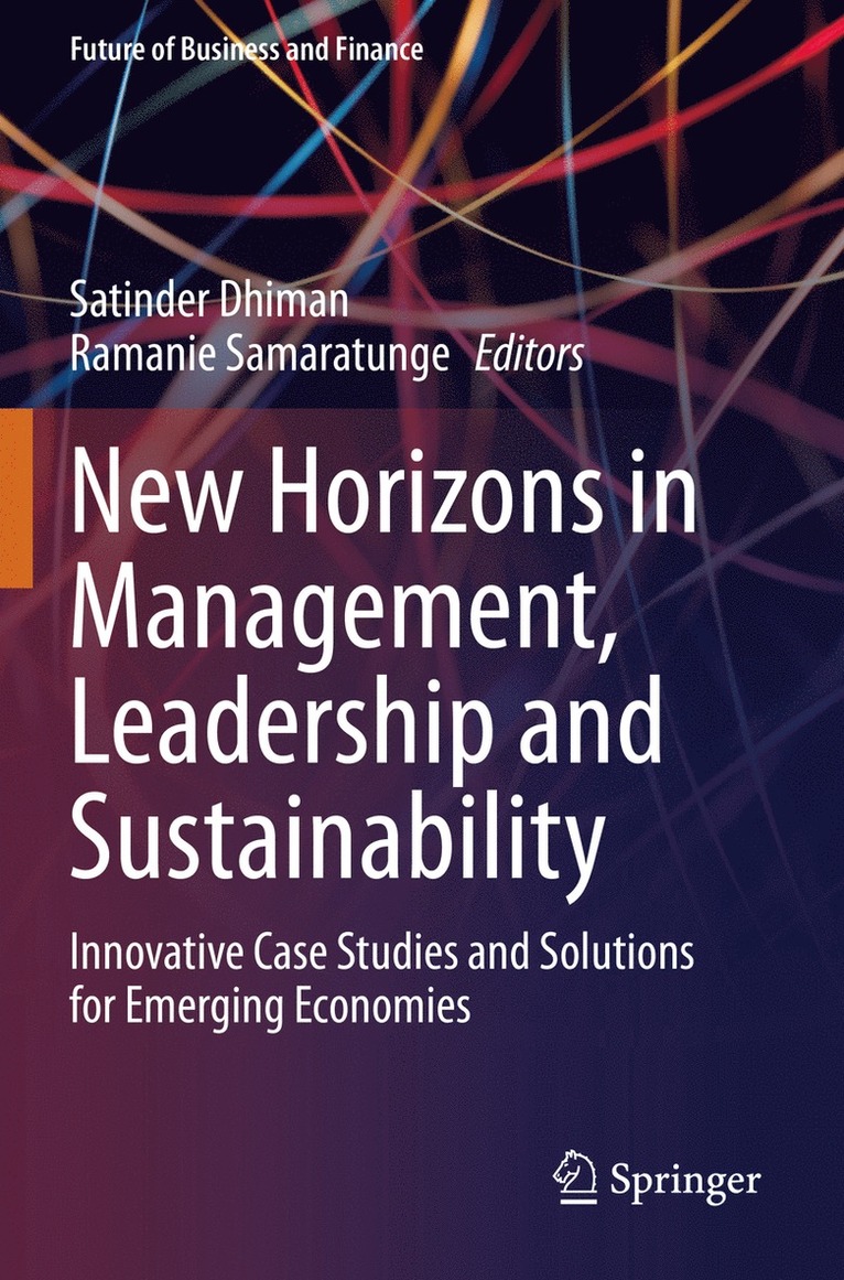 Satinder Dhiman, Ramanie Samaratunge - New Horizons in Management, Leadership and Sustainability, Häftad
