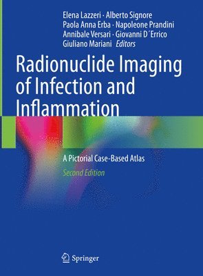 Radionuclide Imaging of Infection and Inflammation 1