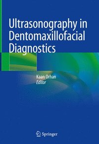 bokomslag Ultrasonography in Dentomaxillofacial Diagnostics