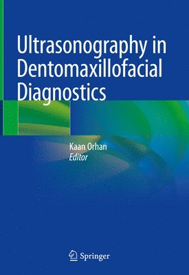 Ultrasonography in Dentomaxillofacial Diagnostics 1
