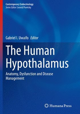 bokomslag The Human Hypothalamus