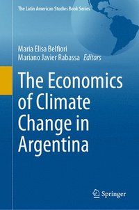 bokomslag Economics of Climate Change in Argentina