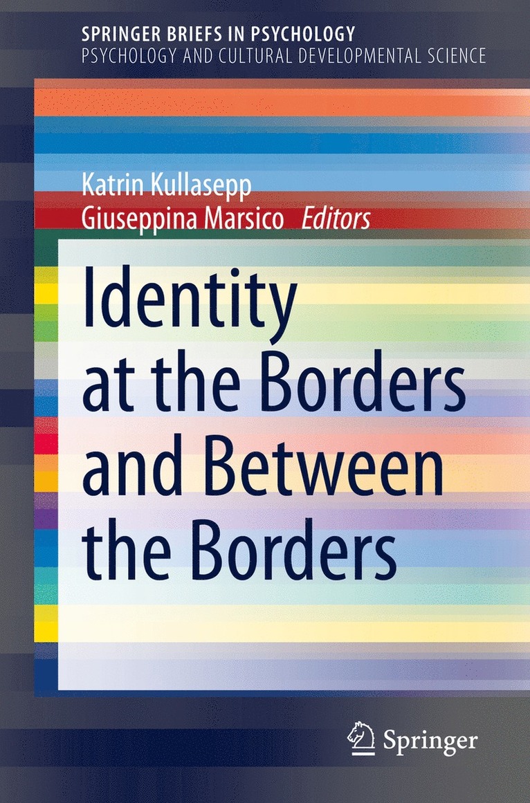 Identity at the Borders and Between the Borders