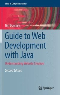 bokomslag Guide to Web Development with Java