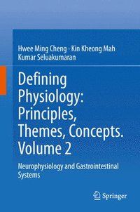 bokomslag Defining Physiology: Principles, Themes, Concepts. Volume 2