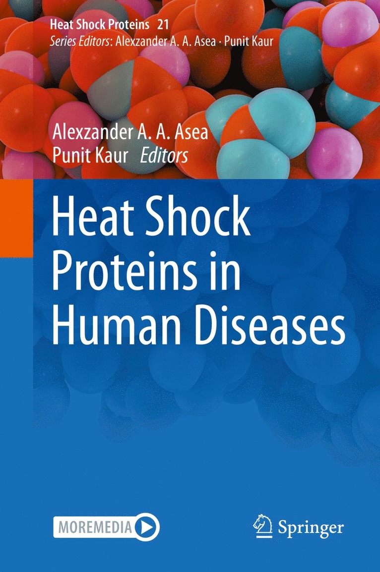 Alexzander A. A. Asea, Punit Kaur, Alexzander A. a. Asea - Heat Shock Proteins in Human Diseases, Inbunden