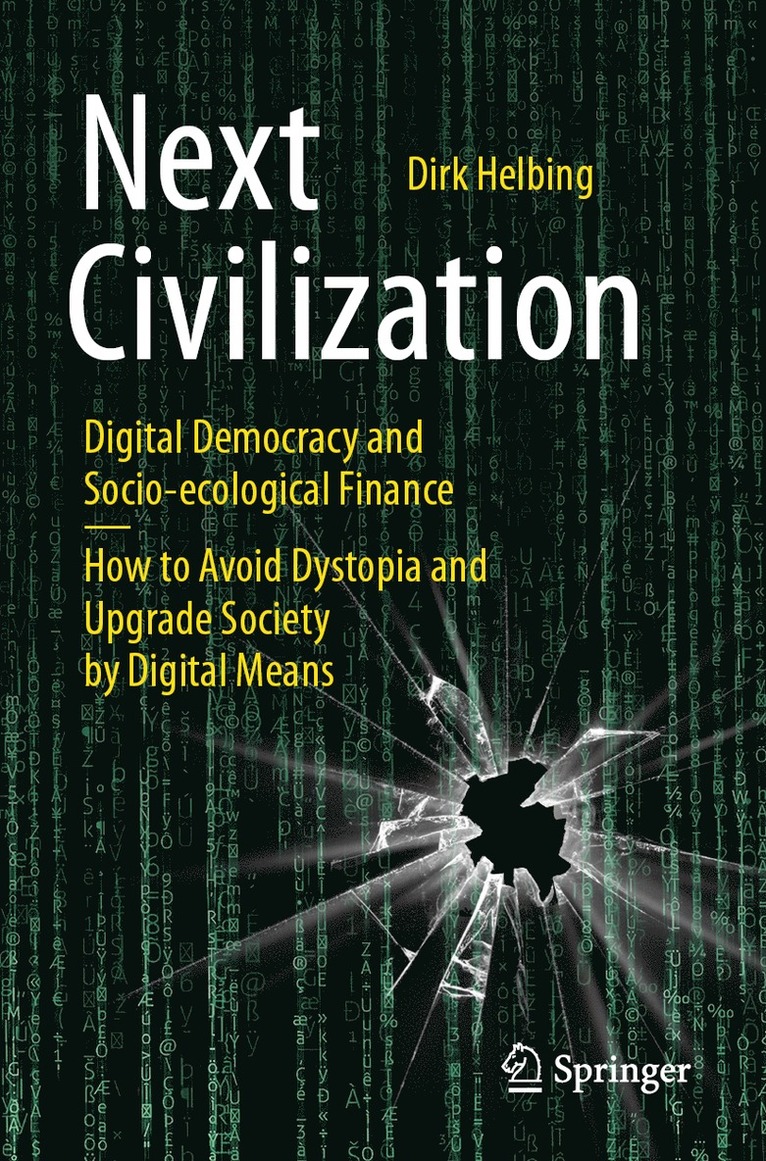 Dirk Helbing - Next Civilization, Häftad