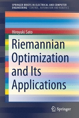 Riemannian Optimization and Its Applications 1