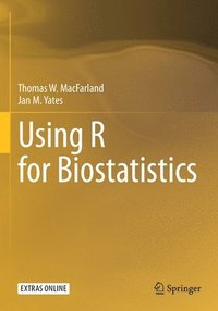 bokomslag Using R for Biostatistics