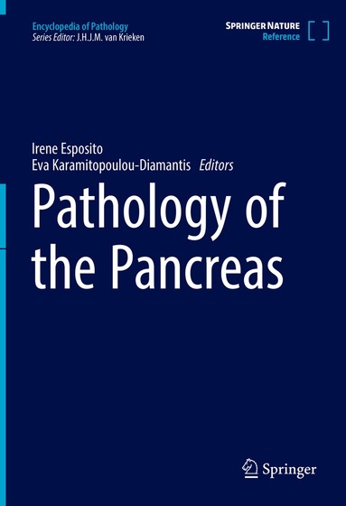 Irene Esposito, Eva Karamitopoulou-Diamantis - Pathology of the Pancreas, Inbunden