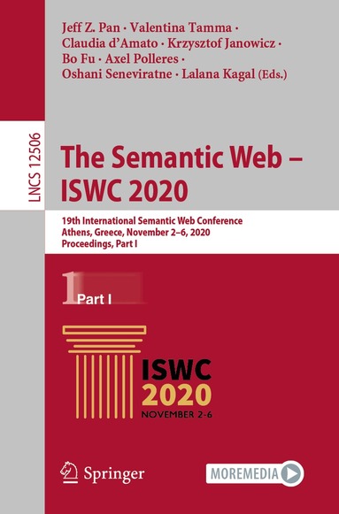 Jeff Z. Pan, Valentina Tamma, Claudia d’Amato, Krzysztof Janowicz, Bo Fu, Axel Polleres, Oshani Seneviratne, Lalana Kagal - Semantic Web – ISWC 2020, Häftad