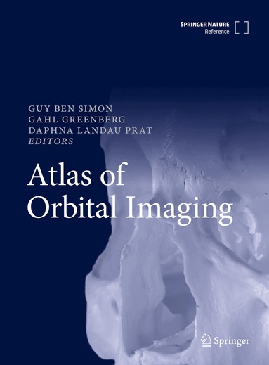 Guy Ben Simon, Gahl Greenberg, Daphna Landau Prat - Atlas of Orbital Imaging, Inbunden