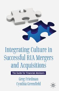 bokomslag Integrating Culture in Successful RIA Mergers and Acquisitions