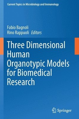 Three Dimensional Human Organotypic Models for Biomedical Research 1