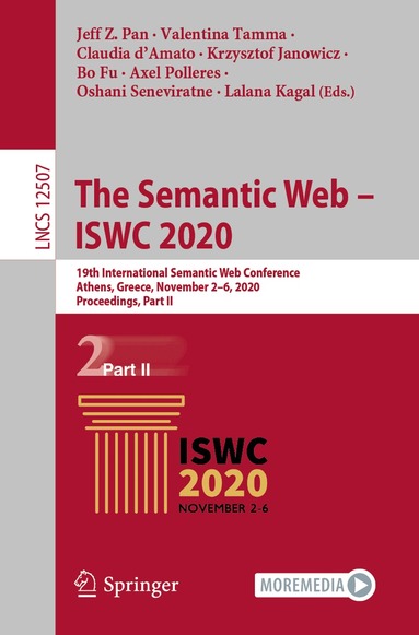 Jeff Z. Pan, Valentina Tamma, Claudia d’Amato, Krzysztof Janowicz, Bo Fu, Axel Polleres, Oshani Seneviratne, Lalana Kagal - Semantic Web – ISWC 2020, Häftad