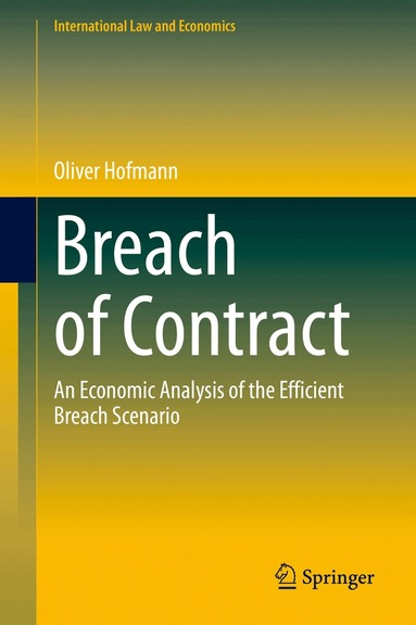 Oliver Hofmann - Breach of Contract, Inbunden