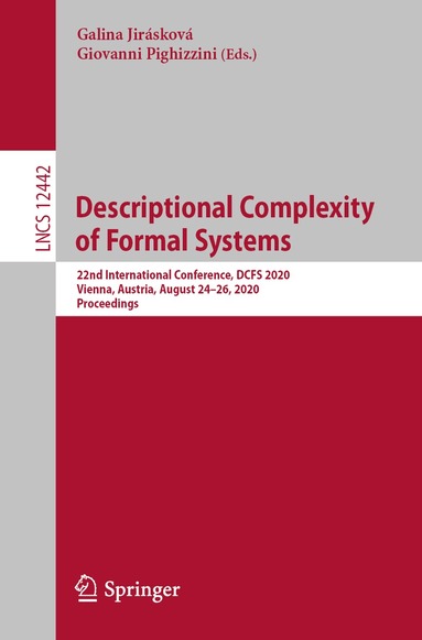 Galina Jirásková, Giovanni Pighizzini - Descriptional Complexity of Formal Systems, Häftad