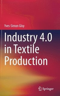 bokomslag Industry 4.0 in Textile Production