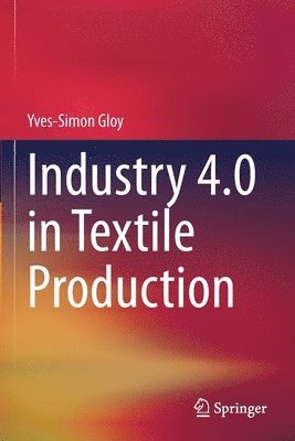 bokomslag Industry 4.0 in Textile Production