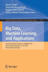 bokomslag Big Data, Machine Learning, and Applications