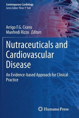 Nutraceuticals and Cardiovascular Disease 1