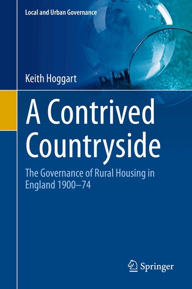 Keith Hoggart - Contrived Countryside, Inbunden