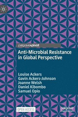 Anti-Microbial Resistance in Global Perspective 1