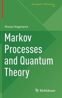 bokomslag Markov Processes and Quantum Theory