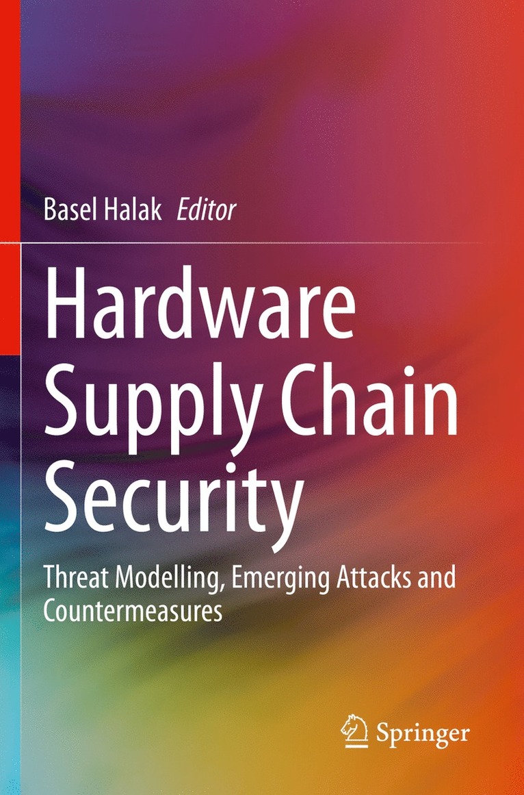 Hardware Supply Chain Security