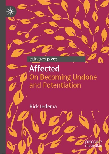Rick Iedema - Affected, Inbunden