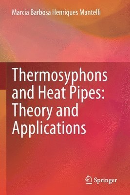 bokomslag Thermosyphons and Heat Pipes: Theory and Applications