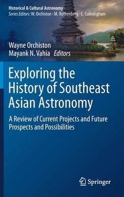 Exploring the History of Southeast Asian Astronomy 1