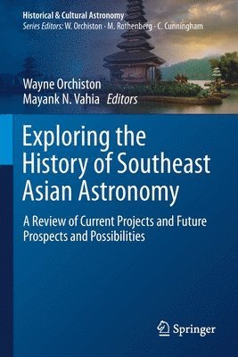 Exploring the History of Southeast Asian Astronomy 1