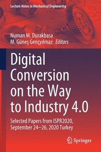 bokomslag Digital Conversion on the Way to Industry 4.0