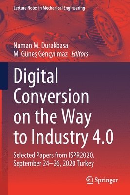 Digital Conversion on the Way to Industry 4.0 1
