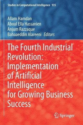 bokomslag Fourth Industrial Revolution: Implementation of Artificial Intelligence for Growing Business Success