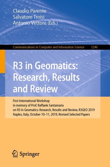 Claudio Parente, Salvatore Troisi, Antonio Vettore - R3 in Geomatics: Research, Results and Review, Häftad