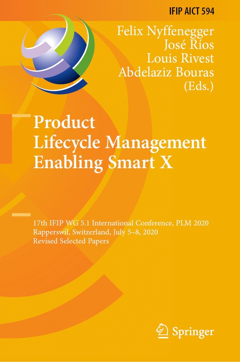 Felix Nyffenegger, José Ríos, Louis Rivest, Abdelaziz Bouras, Jose Rios, Louis Ríos, José - Product Lifecycle Management Enabling Smart X, Inbunden