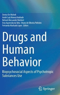 bokomslag Drugs and Human Behavior