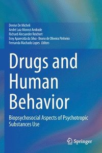 bokomslag Drugs and Human Behavior
