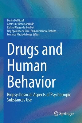 Drugs and Human Behavior 1
