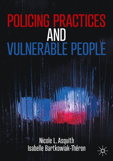 bokomslag Policing Practices and Vulnerable People