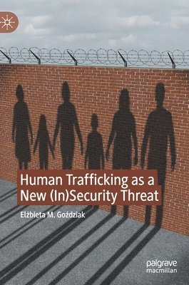 bokomslag Human Trafficking as a New (In)Security Threat