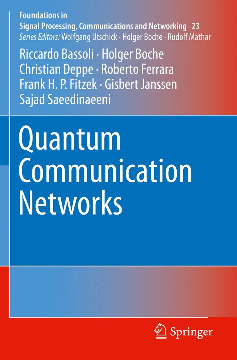 Quantum Communication Networks 1