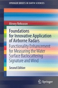 bokomslag Foundations for Innovative Application of Airborne Radars
